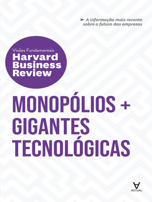 cover image of Monopólios + Gigantes Tecnológicas